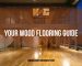 Your Wood Flooring Guide