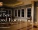 Best Wood Floors for Your Cooper City
